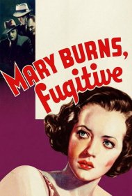 Mary Burns, Fugitive 1935