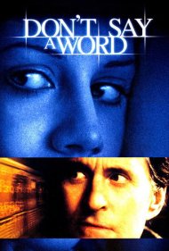 دانلود فیلم Don't Say a Word سال 2001 - حرفی نزن