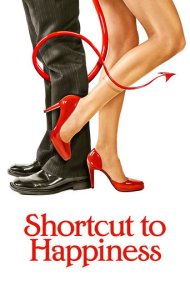 Shortcut to Happiness 2007