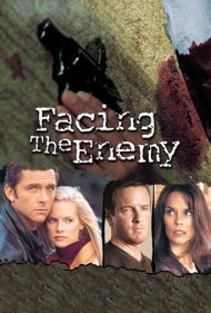 دانلود فیلم Facing the Enemy سال 2001 - رویارویی با دشمن
