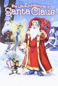 دانلود فیلم The Life & Adventures of Santa Claus سال 2000 - زندگی و ماجراهای بابانوئل
