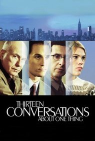 دانلود دوبله فارسی فیلم Thirteen Conversations About One Thing سال 2001 - سیزده گفتگو درباره یک چیز