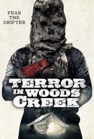 دانلود فیلم Terror in Woods Creek سال 2017 - وحشت در وودز کریک