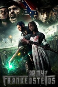 دانلود فیلم Army of Frankensteins سال 2013 - ارتش فرانکنشتاین‌ها