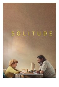 دانلود فیلم Solitude سال 2023 - تنهایی