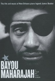 Bayou Maharajah: The Tragic Genius of James Booker 2013