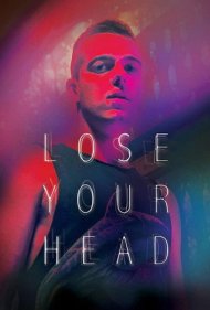 Lose Your Head 2013