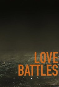 دانلود فیلم Love Battles سال 2013 - نبردهای عاشقانه
