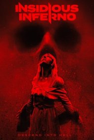 دانلود فیلم Insidious Inferno سال 2023 - جهنم موذیانه