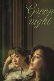 دانلود فیلم Green Night سال 2023 - شب سبز