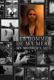 دانلود فیلم My Mothers Men سال 2023 - مردان مادر من