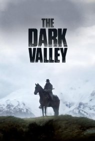 دانلود فیلم The Dark Valley سال 2014 - دره تاریک