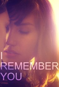 دانلود فیلم I Remember You سال 2015 - تو را به یاد دارم