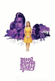 دانلود فیلم Bang Bang Baby سال 2014 - بنگ بنگ بیبی