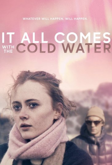 It All Comes with the Cold Water