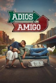 دانلود دوبله فارسی فیلم Adios Amigo سال 2024 - خداحافظ رفیق