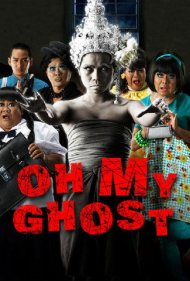 دانلود فیلم Oh My Ghost سال 2009 - وای روح من