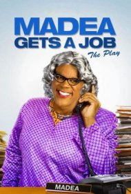 دانلود فیلم Tyler Perry's Madea Gets A Job - The Play سال 2012 - تئاتر مدیا کار پیدا می‌کند