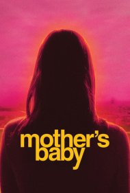 دانلود فیلم Mothers Baby سال 2025 - بچهٔ مادر
