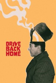 دانلود فیلم Drive Back Home سال 2024 - بازگشت به خانه
