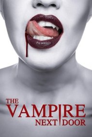 دانلود فیلم The Vampire Next Door سال 2024 - همسایه خون آشام