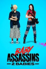 دانلود دوبله فارسی فیلم Baby Assassins 2 Babies سال 2023 - قاتلان جوان 2