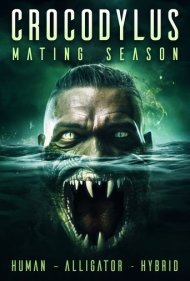 دانلود فیلم Crocodylus: Mating Season سال 2023 - تمساح: فصل جفت‌گیری