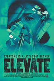دانلود فیلم Elevate سال 2018