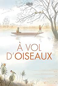 دانلود فیلم À Vol d'oiseaux سال 2023 - پرواز با پرندگان