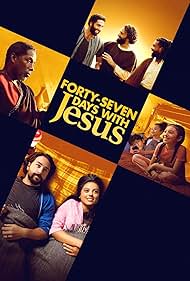 دانلود فیلم Forty-Seven Days with Jesus سال 2024 - چهل‌وهفت روز با عیسی