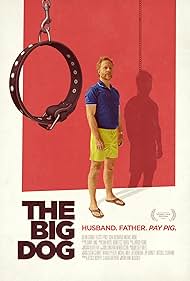 دانلود فیلم The Big Dog سال 2023 - سگ بزرگ