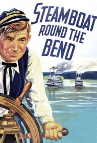 Steamboat Round the Bend 1935