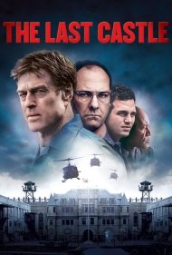 دانلود فیلم The Last Castle سال 2001 - آخرین قلعه