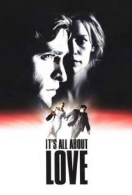 It's All About Love 2003