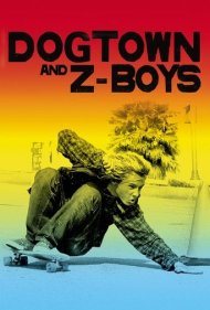 دانلود فیلم Dogtown and Z-Boys سال 2002 - داگ‌تاون و زی‌بویز