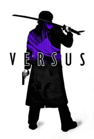 دانلود فیلم Versus سال 2000 - در برابر
