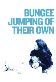 دانلود فیلم Bungee Jumping of Their Own سال 2001 - بانجی جامپینگ خودشان