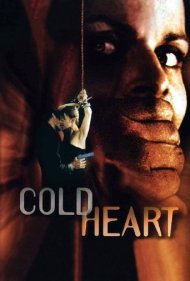 دانلود فیلم Cold Heart سال 2001 - قلب سرد