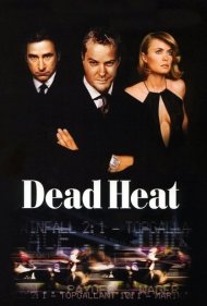 دانلود فیلم Dead Heat سال 2002 - رقابت شانه به شانه