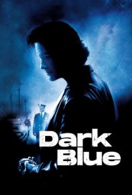 دانلود فیلم Dark Blue سال 2002 - آبی تیره