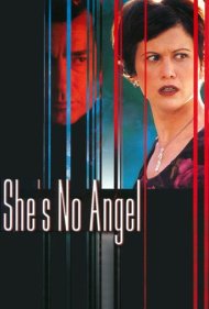 دانلود فیلم She's No Angel سال 2002 - او فرشته نیست
