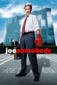 دانلود فیلم Joe Somebody سال 2001 - جوئی کسی می‌شود