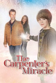 دانلود فیلم The Carpenter's Miracle سال 2013 - معجزه نجار