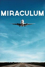 دانلود فیلم Miraculum سال 2014 - معجزه
