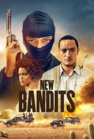 دانلود فیلم New Bandits سال 2023 - راهزنان جدید