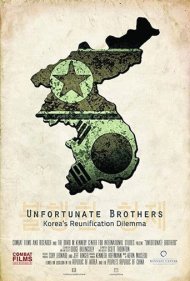 دانلود فیلم Unfortunate Brothers: Korea's Reunification Dilemma سال 2014 - برادران نگون‌بخت: معمای اتحاد دوباره کره