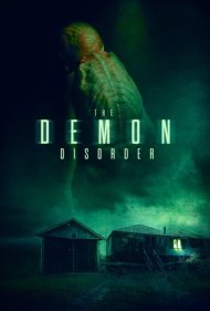 دانلود فیلم The Demon Disorder سال 2024 - اختلال شیطانی