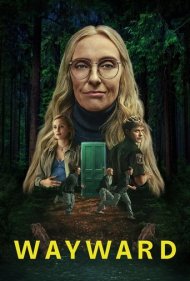 دانلود دوبله فارسی فیلم Wayward سال 2025 - سرکش