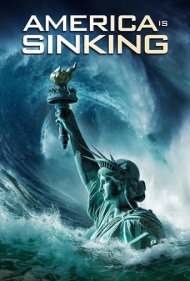 دانلود فیلم America Is Sinking سال 2023 - آمریکا در حال غرق شدنه