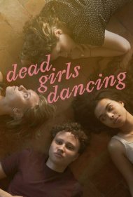 دانلود فیلم Dead Girls Dancing سال 2023 - رقص دختران مرده